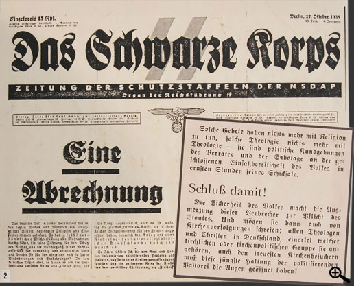 Aus einem Artikel der SS-Zeitung „Das schwarze Korps“ zur Gebetsliturgie der Bekennenden Kirche.